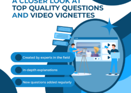 A Closer Look at Top Quality Questions and Video Vignettes