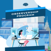 text "my psych board observership program" over female scientist graphic sitting at desk