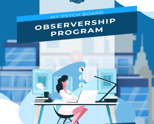 text "my psych board observership program" over female scientist graphic sitting at desk