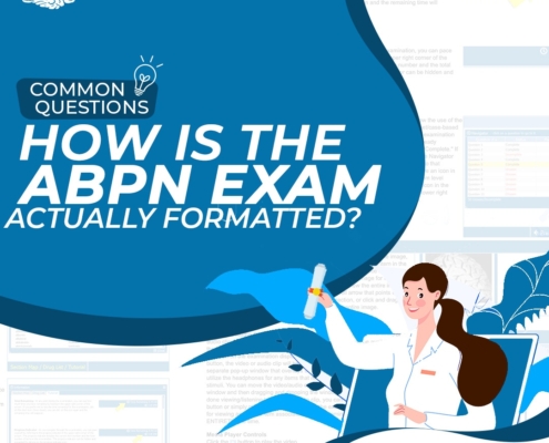 scientist graphic with text "common questions: how is the ABPN exam actually formatted?"