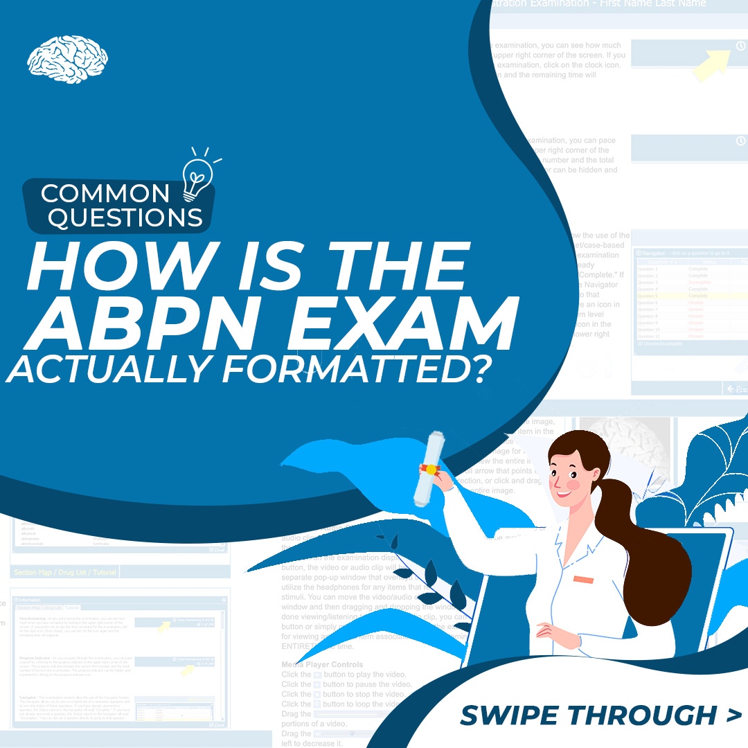 The ABPN Exam Blueprint and Format Broken Down