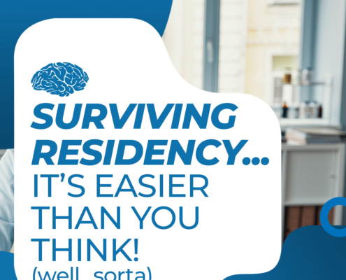 laboratory image with text "surviving residency...it's easier than you think (well...sorta)" with my psych board logo